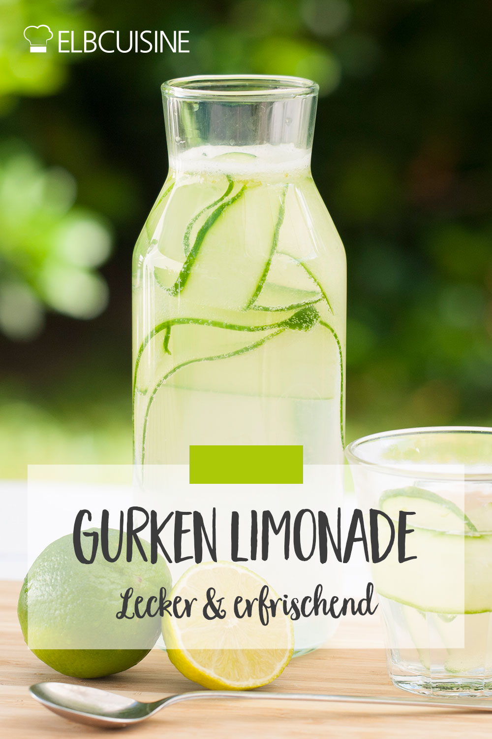 Erfrischende Gurken-Limonade – ELBCUISINEELBCUISINE